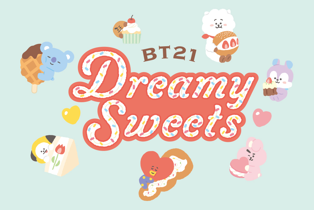 BT21 Dreamy Sweetsシリーズ